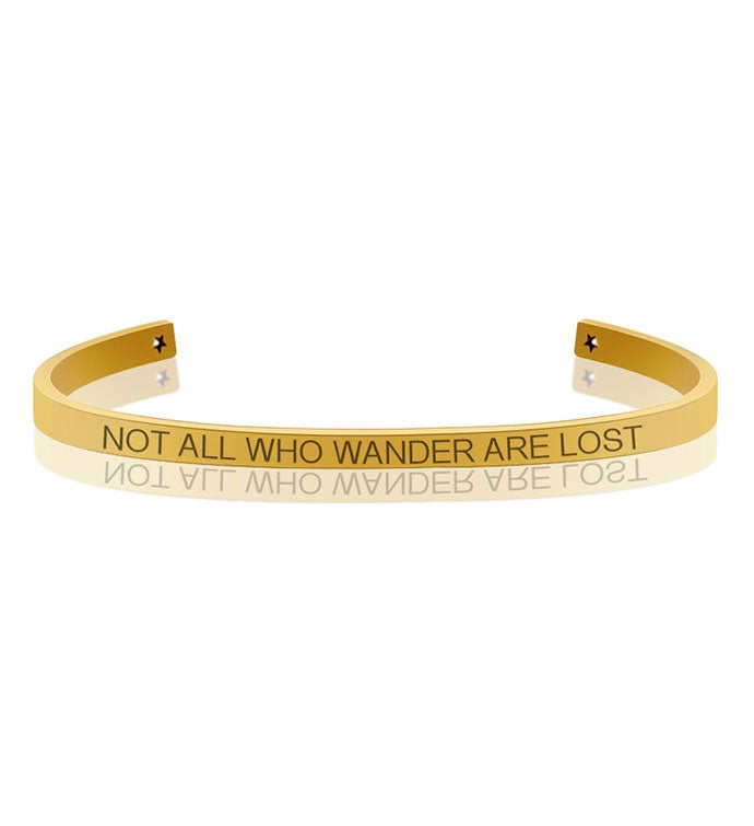 Not All Who Wander Are Lost Bangle Bracelet