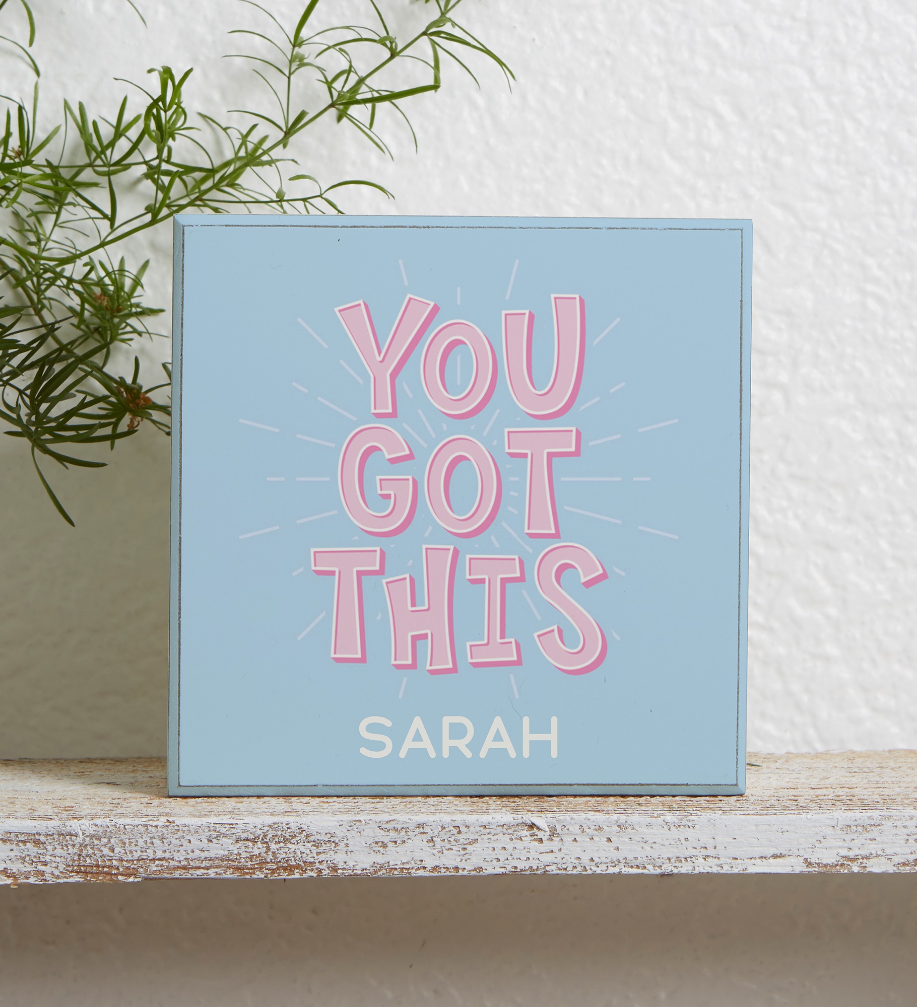 You Got This Personalized Decorative Wood Block