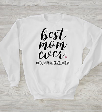 Personalized Best Mom Ever Sweatshirt by Jessie James Decker