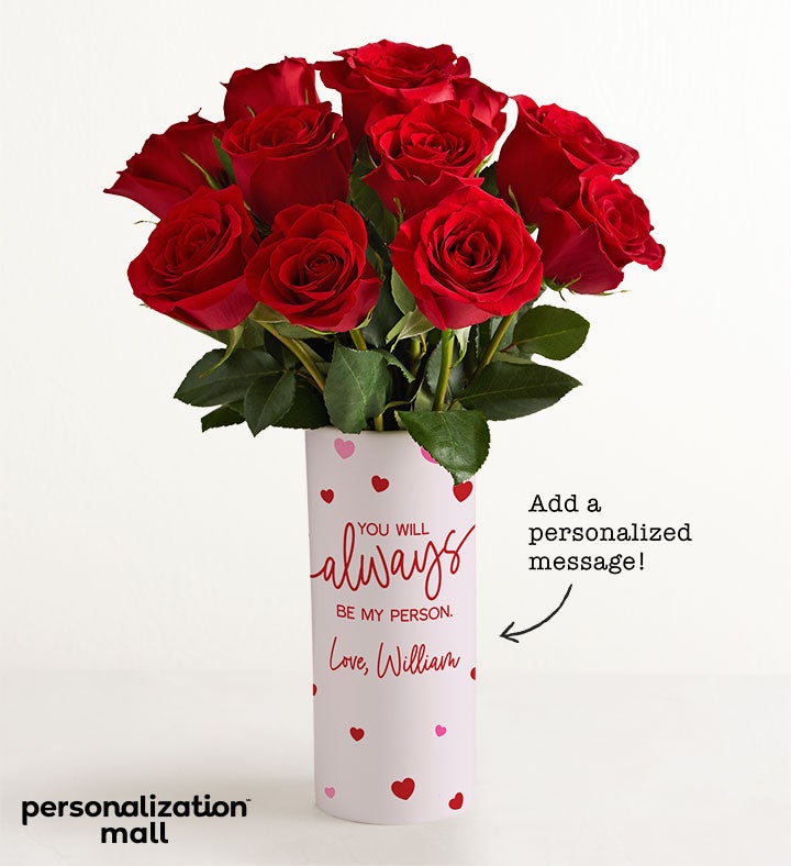 Always Be My Person Bouquet with Personalized Vase
