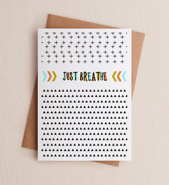 Just Breathe Just Because Greeting Card