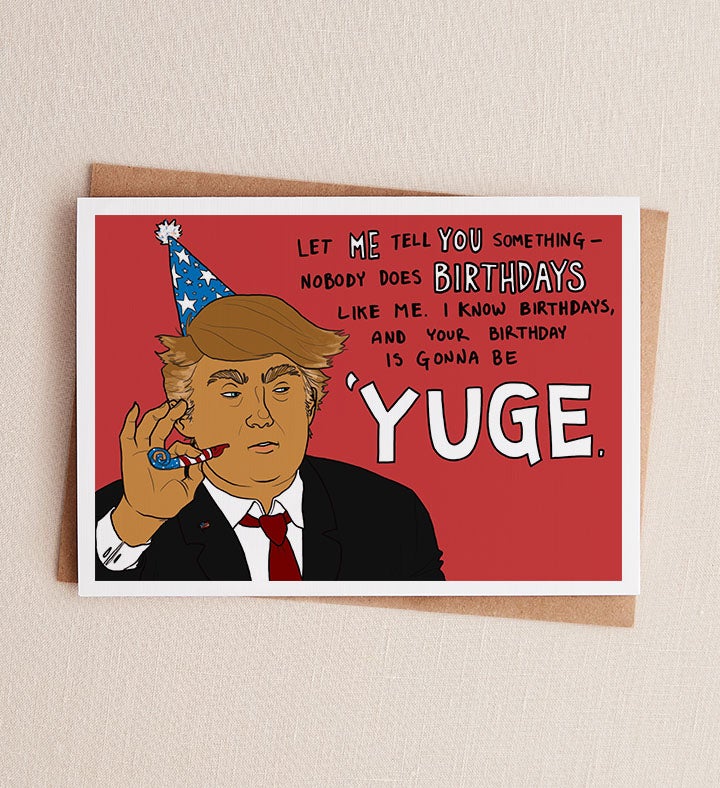 Yuuuuge Trump Birthday Greeting Card