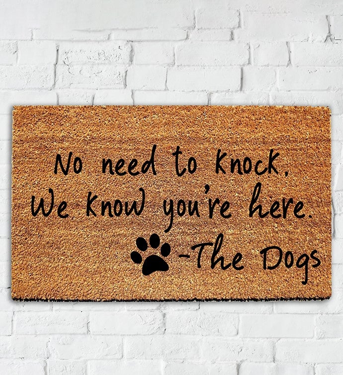 No Need to Knock Funny Dog Doormat