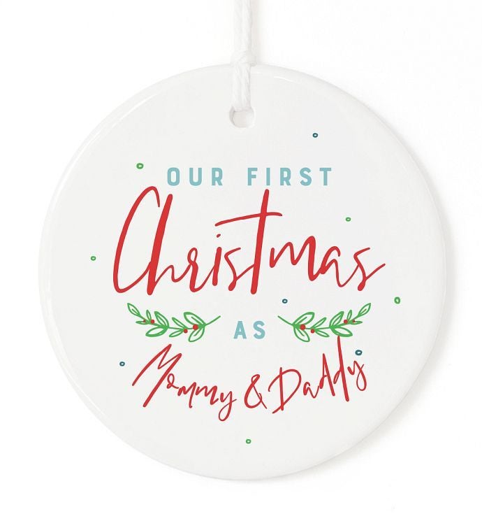Our First Christmas As Mommy And Daddy Ceramic Ornament
