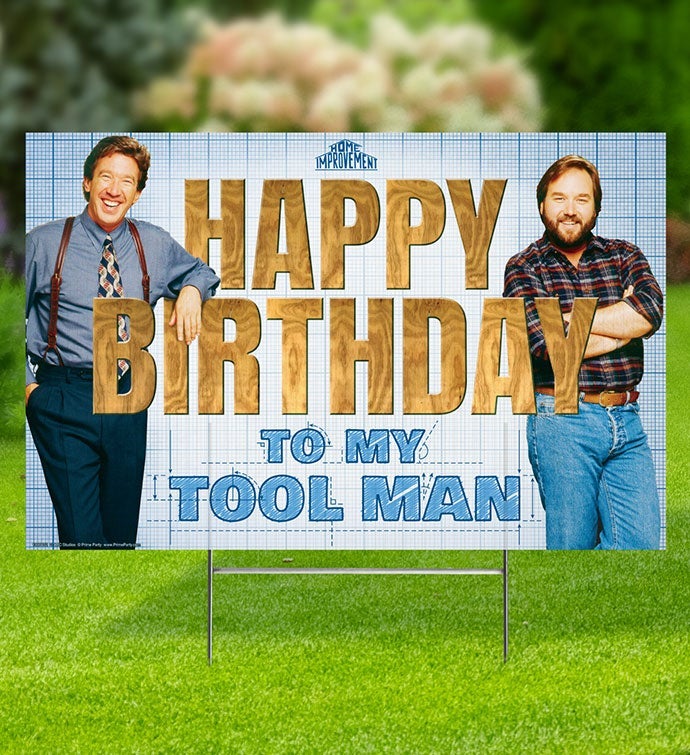 Home Improvement Yard Sign, Happy Birthday To My Tool Man