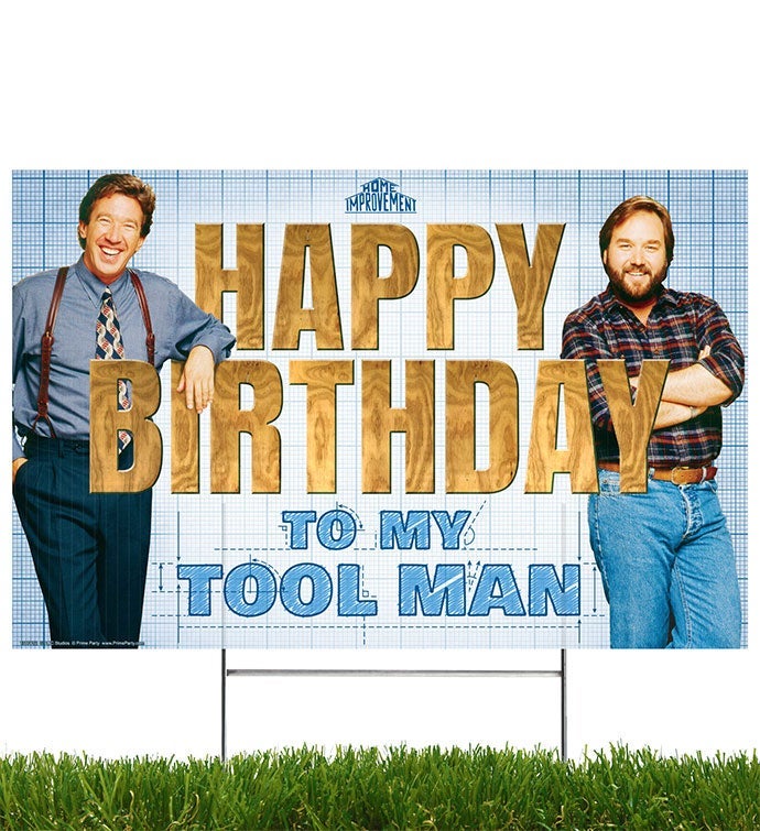 Home Improvement Yard Sign, Happy Birthday To My Tool Man