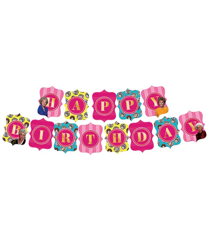 Golden Girls Jointed Happy Birthday Banner