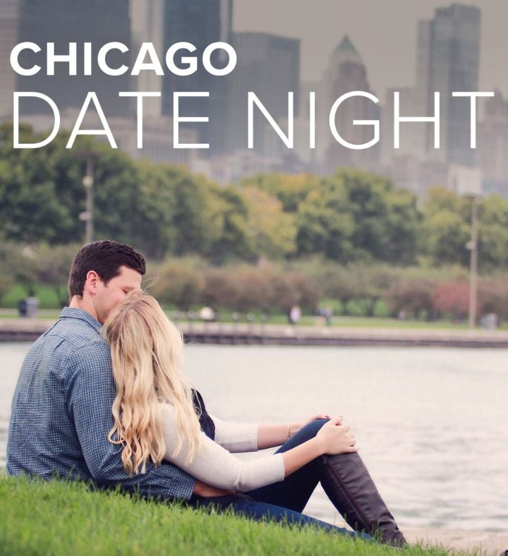 Chicago Date Night For Two