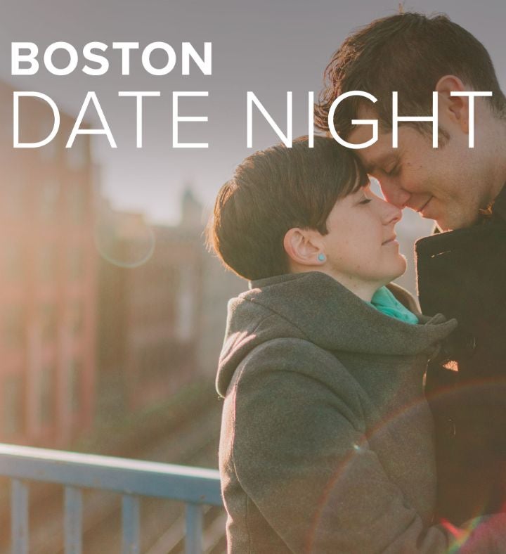 Boston Date Night