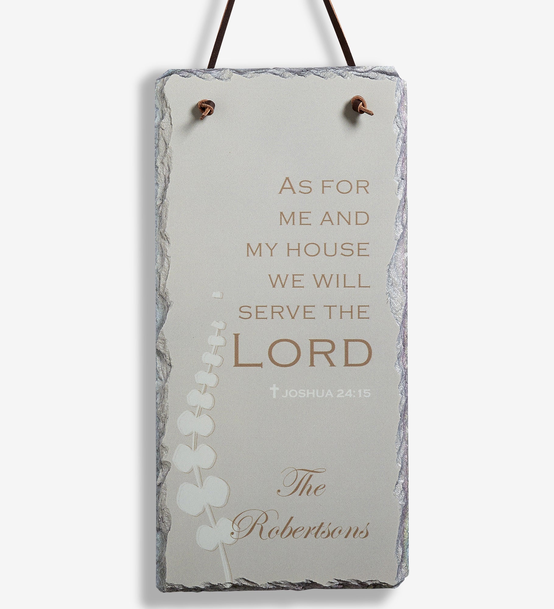 We Will Serve The Lord Personalized Slate Sign